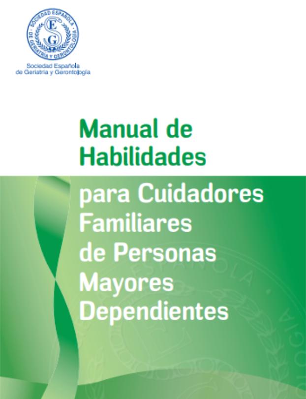 Manual de habilidades para familiares cuidadores de personas mayores dependientes