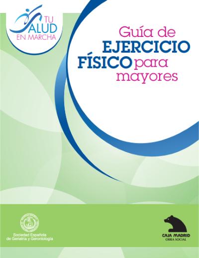 Guía de ejercicios físicos para mayores